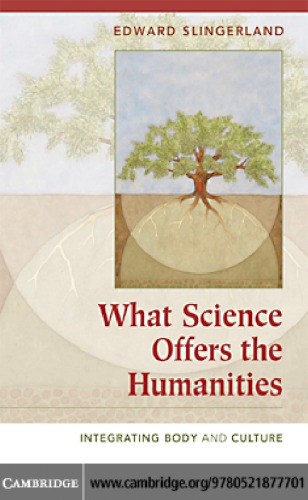 What Science Offers the Humanities