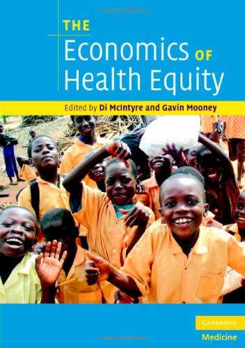 The Economics of Health Equity