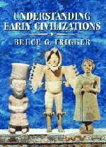 Understanding Early Civilizations