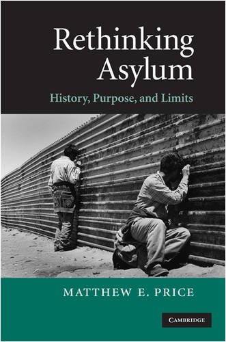 Rethinking Asylum