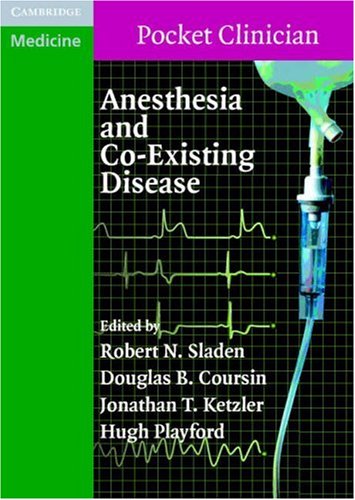 Anesthesia and Co-Existing Disease