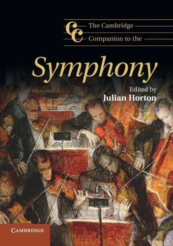 The Cambridge Companion to the Symphony