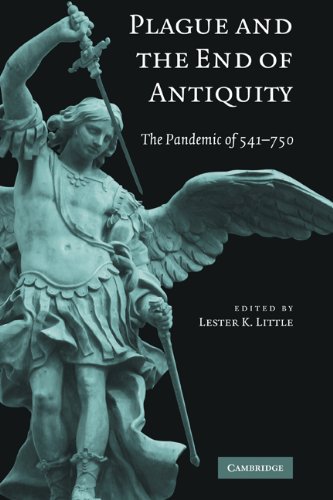 Plague and the End of Antiquity