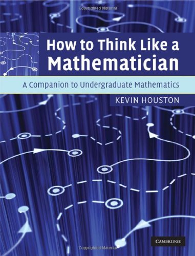 How to Think Like a Mathematician