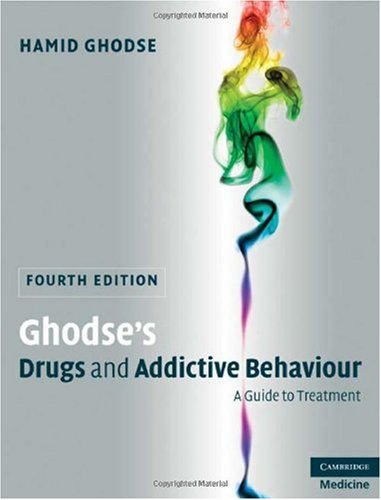 Ghodse's Drugs and Addictive Behaviour