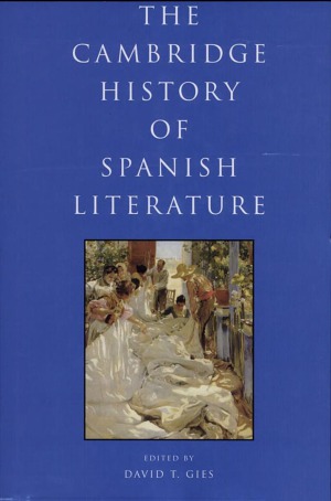 The Cambridge History of Spanish Literature