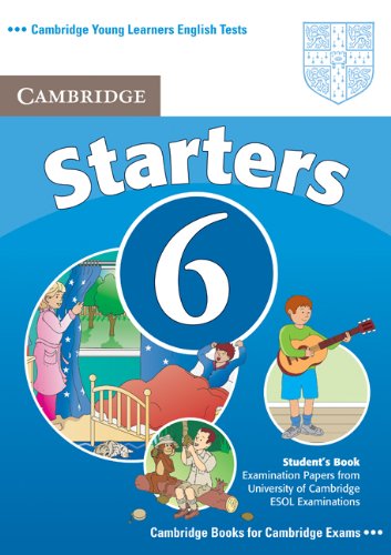 Cambridge Starters 6, Student's Book