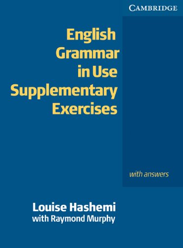 English Grammar in Use Supplementary Exercises