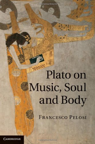 Plato on Music, Soul and Body