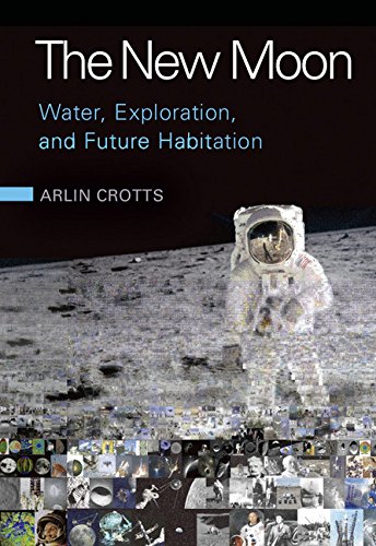 New Moon Water Exploration and Future Habitation, The