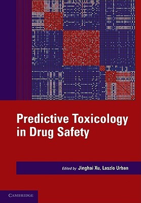 Predictive Toxicology in Drug Safety