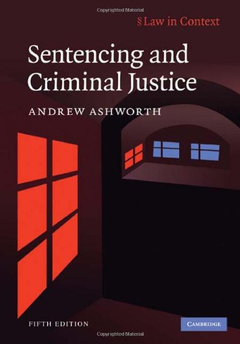 Sentencing and Criminal Justice