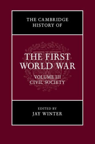 The Cambridge History of the First World War, Volume 3