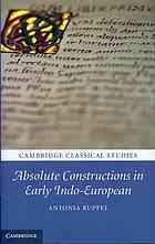 Absolute Constructions in Early Indo-European