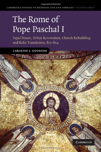 The Rome of Pope Paschal I