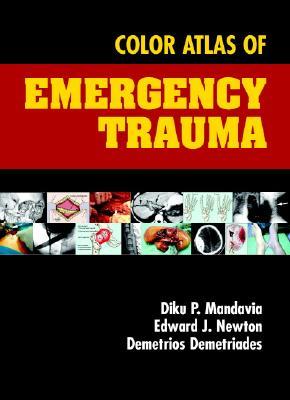 Color Atlas of Emergency Trauma