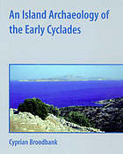 An Island Archaeology Of The Early Cyclades