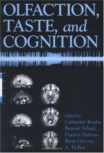 Olfaction, Taste, and Cognition