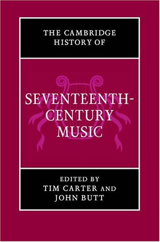 The Cambridge History of Seventeenth-Century Music