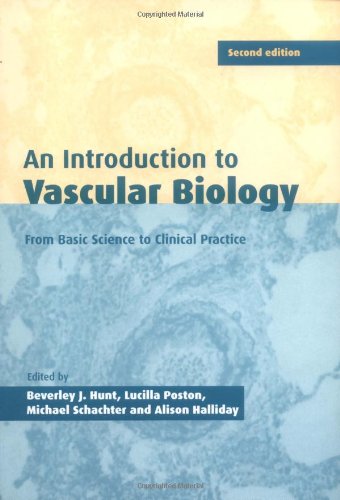 An Introduction to Vascular Biology: From Basic Science to Clinical Practice