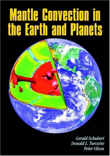 Mantle Convection in the Earth and Planets 2 Volume Paperback Set