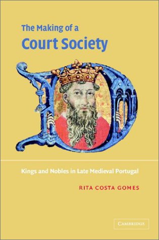 The Making of a Court Society