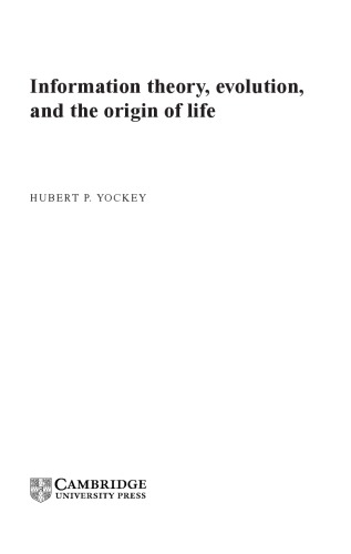 Information Theory, Evolution, and the Origin of Life