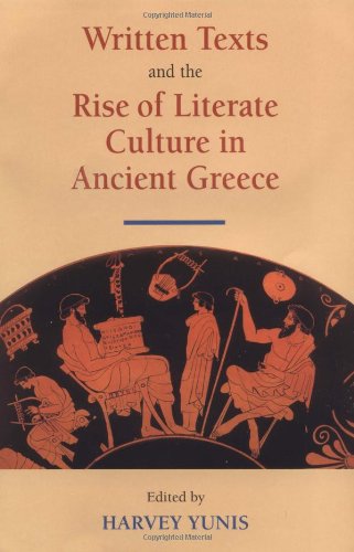 Written Texts and the Rise of Literate Culture in Ancient Greece