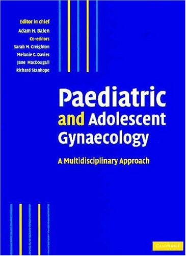 Paediatric and Adolescent Gynaecology