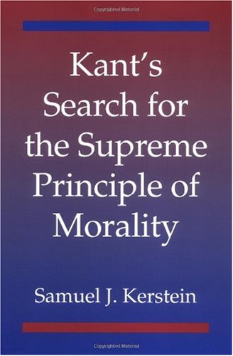 Kant's Search for the Supreme Principle of Morality