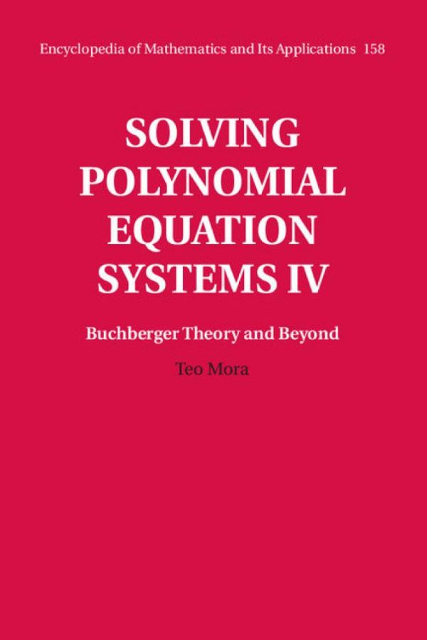 Solving Polynomial Equation Systems II