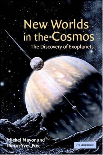 New Worlds in the Cosmos