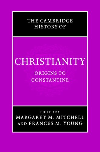 The Cambridge History of Christianity, Volume 1