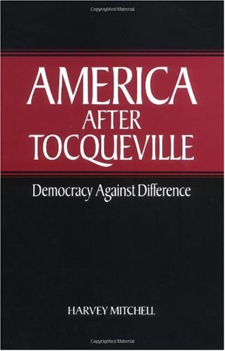 America after Tocqueville