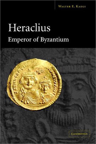 Heraclius, Emperor of Byzantium