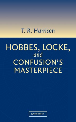 Hobbes, Locke, and Confusion's Masterpiece