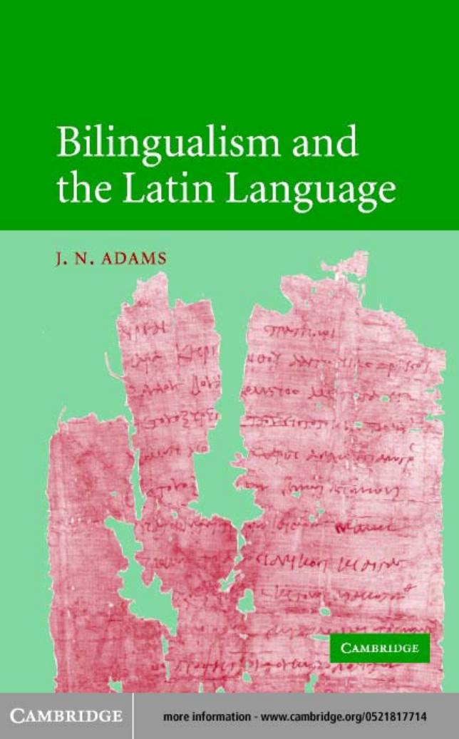 Bilingualism and the Latin Language