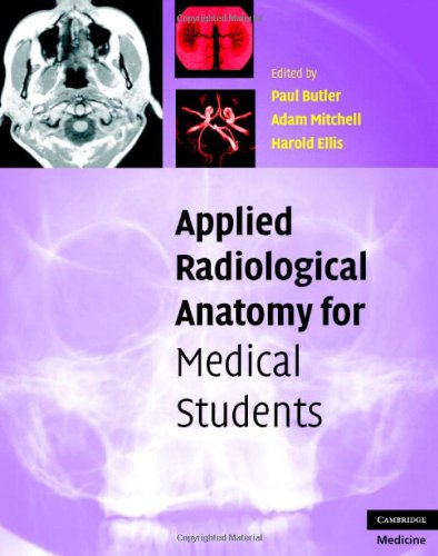 Applied Radiological Anatomy for Medical Students