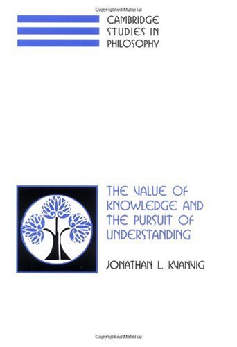 The Value of Knowledge and the Pursuit of Understanding