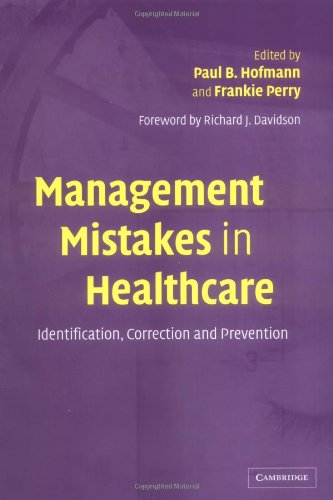 Management Mistakes in Healthcare