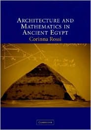 Architecture and Mathematics in Ancient Egypt