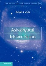 Astrophysical Jets and Beams