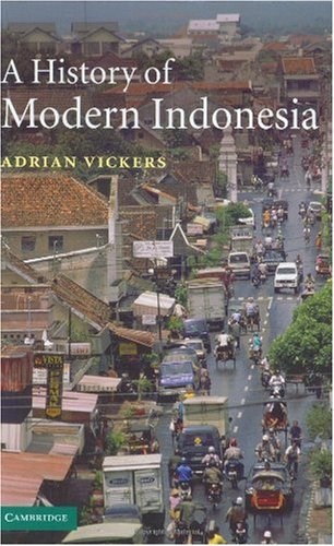 A History of Modern Indonesia