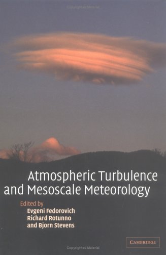 Atmospheric Turbulence and Mesoscale Meteorology