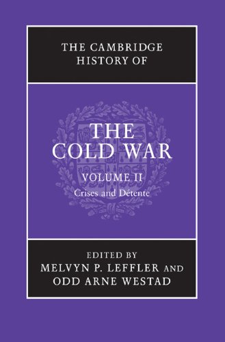 The Cambridge History of the Cold War, Volume II