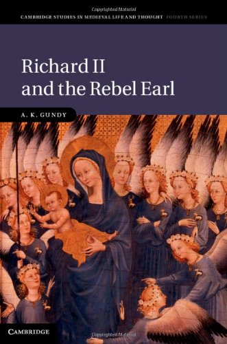 Richard II and the Rebel Earl