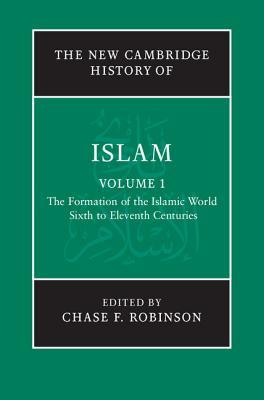 The New Cambridge History of Islam, Volume 1