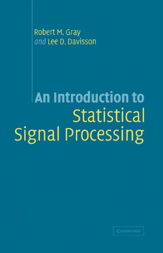 An Introduction to Statistical Signal Processing