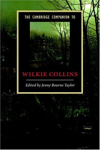 The Cambridge Companion to Wilkie Collins