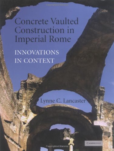 Concrete Vaulted Construction in Imperial Rome